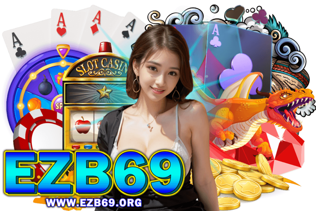 ezb69 สล็อต